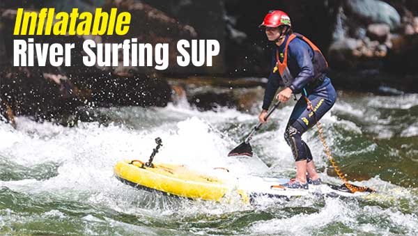 Aqua Marina Inflatable River Surfing SUP