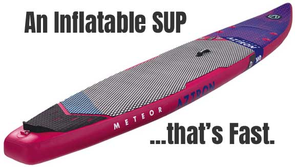 Fast Inflatable Paddleboard